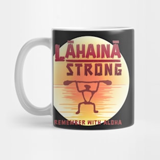 Lahaina Strong Mug